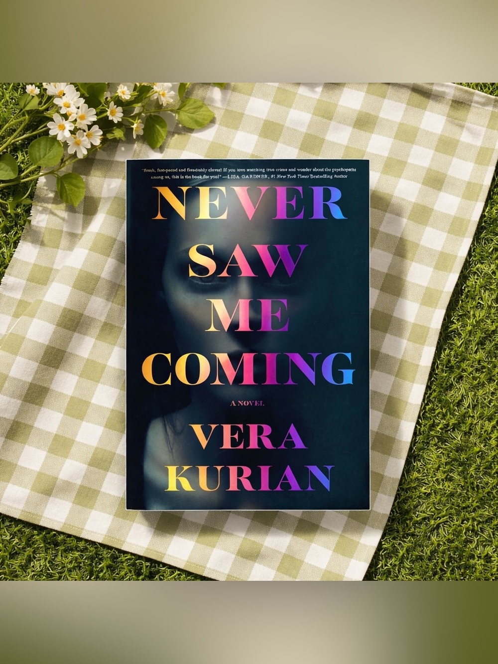 Never Saw Me Coming by Vera Kurian